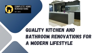 Quality Kitchen and Bathroom Renovations for a Modern Lifestyle