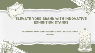 Elevate Your Brand with Innovative Exhibition Stands