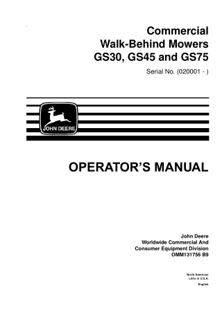 John Deere GS45 Commercial Walk-Behind Mowers Operator’s Manual Instant Download (Pin.020001-) (Publication No.OMM131756