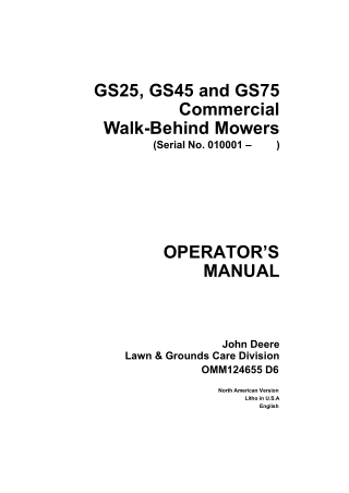 John Deere GS75 Commercial Walk-Behind Mowers Operator’s Manual Instant Download (Pin.010001-) (Publication No.OMM124655