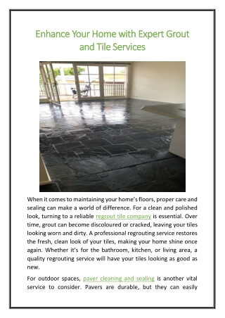 Enhance Your Home with Expert Grout and Tile Services