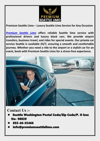 Premium Seattle Limo – Luxury Seattle Limo Service for Any Occasion