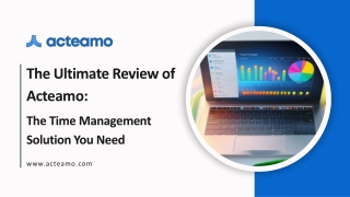 The Ultimate Review of Acteamo The Time Management Solution You Need