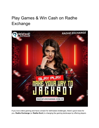 Play Games & Win Cash on Radhe Exchange