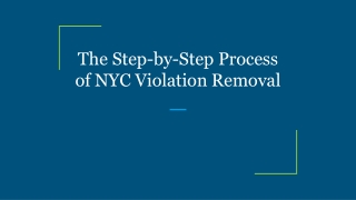The Step-by-Step Process of NYC Violation Removal