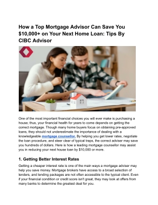 CIBC Advisor – How a Top Mortgage Advisor Can Save You More Than $10,000 on Your