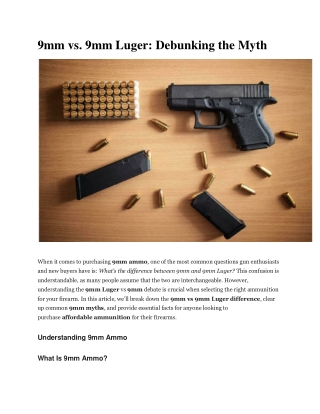 9mm vs. 9mm Luger Debunking the Myth