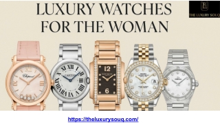 Luxury Watches for the Woman Who Means the World to You.pptx