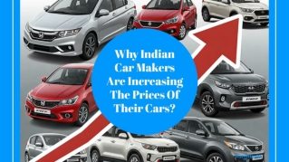 Why Indian Car Makers Are Increasing The Prices Of Their Cars