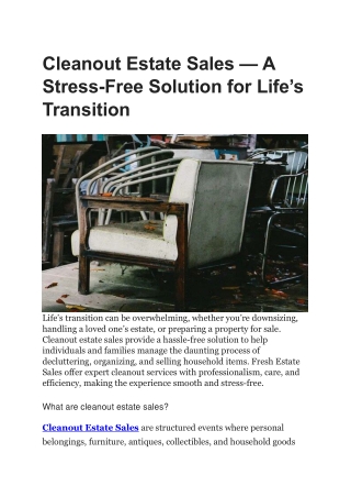 Cleanout Estate Sales — A Stress-Free Solution for Life’s Transition.