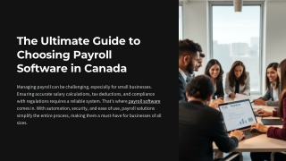 How to Choose the Best Payroll Software in Canada
