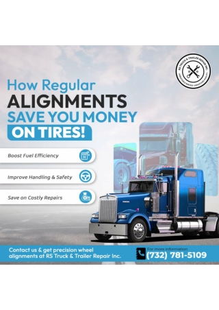 How Regular Alignments Keep Your Truck Running Smoothly | RS Truck & Trailer Rep