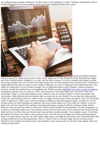Trading Foreign Exchange in Malaysia: An Unique Experience
