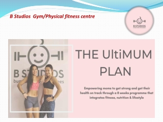 b studios gym physical fitness centre