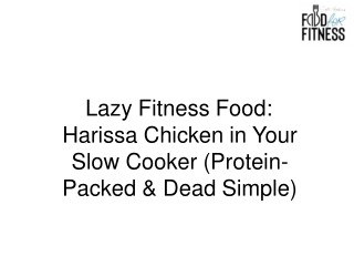 Lazy Fitness Food Harissa Chicken in Your Slow Cooker (Protein-Packed & Dead Simple)