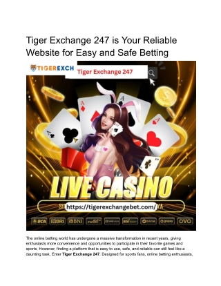 Tiger Exchange 247 is Your Reliable Website for Easy and Safe Betting