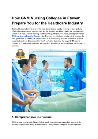 How GNM Nursing Colleges in Etawah Prepare You for the Healthcare Industry