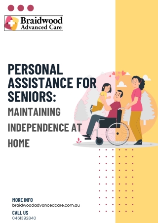 Personal Assistance for Seniors: Maintaining Independence at Home