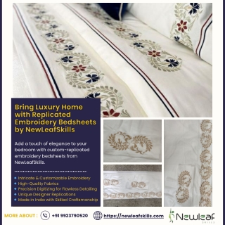 Bring Luxury Home with Replicated Embroidery Bedsheets by NewLeafSkills