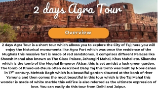 2 days agra tour is a short tour which allows