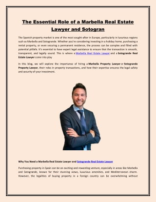 The Essential Role of a Marbella Real Estate Lawyer and Sotogran