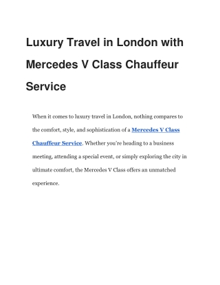 Luxury Travel in London with Mercedes V Class Chauffeur Service
