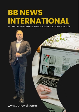 BB News International  The Future of Business, Trends and Predictions for 2025