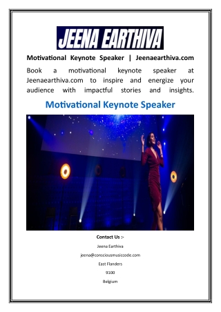 Motivational Keynote Speaker  Jeenaearthiva.com