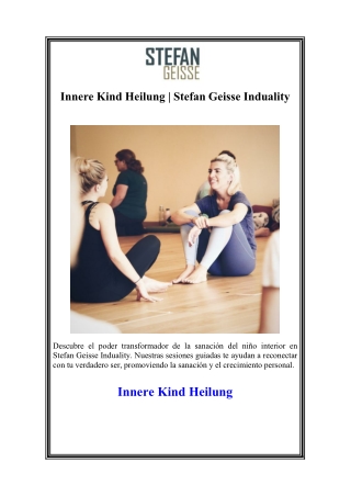 Innere Kind Heilung | Stefan Geisse Induality