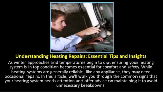 Understanding Heating Repairs: Essential Tips and Insights