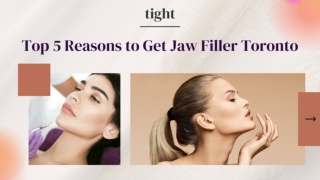 Reasons to Consider Jaw Filler Toronto