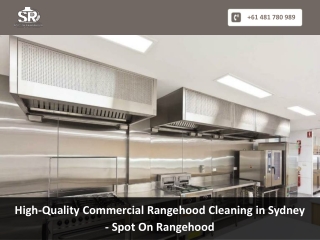 High-Quality Commercial Rangehood Cleaning in Sydney - Spot On Rangehood
