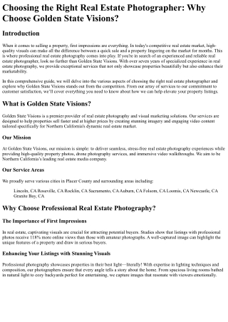 Choosing the Right Real Estate Photographer Why Choose Golden State Visions