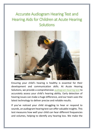 Accurate Audiogram Hearing Test and Hearing Aids for Children at Acute Hearing Solutions