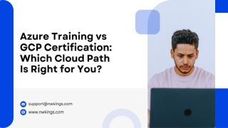 Azure Training vs GCP Certification Which Cloud Path Is Right for You