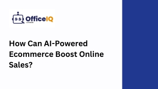 How Can AI-Powered Ecommerce Boost Online Sales?
