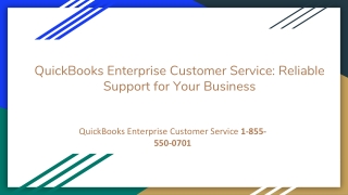 "QuickBooks Enterprise Customer Service: Reliable Support for Your Business"