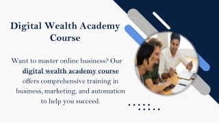 digital wealth academy course