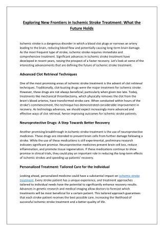 Exploring New Frontiers in Ischemic Stroke Treatment: What the Future Holds