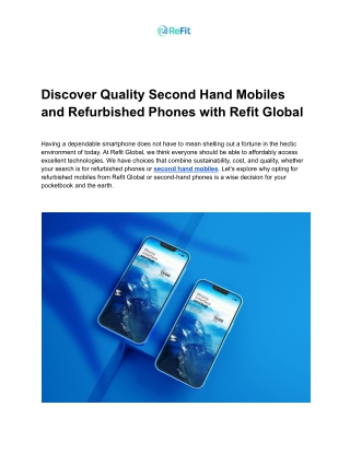 Discover Quality Second Hand Mobiles and Refurbished Phones with Refit Global