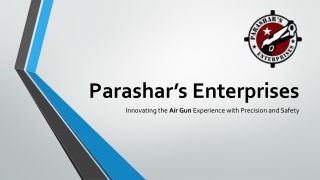 Parashar’s Enterprises Air Gun