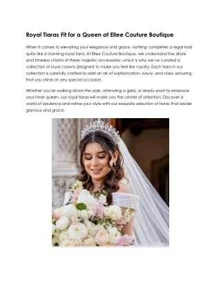 Unveil Your Inner Royalty with Ellee Couture Boutique's Royal Tiaras