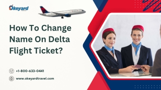 how to change name on delta flight ticket