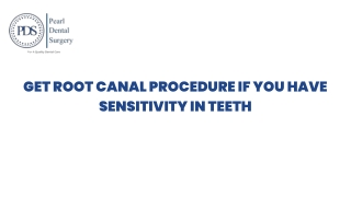 get root canal procedure if you have sensitivity