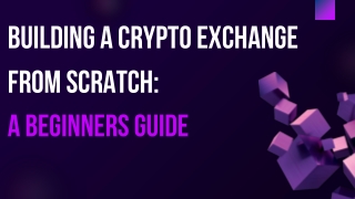building a crypto exchange from scratch