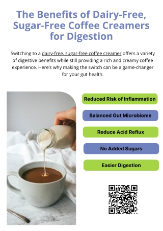 The Benefits of Dairy-Free, Sugar-Free Coffee Creamers for Digestion