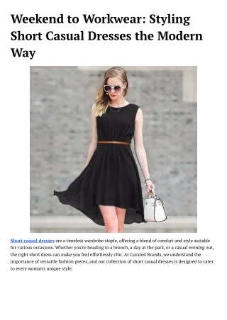 Style Simplified: Explore the Best Short Casual Dresses for Every Day