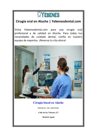 Cirugía oral en Aluche  Yebenesdental.com