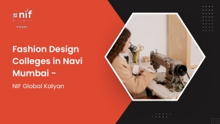 Top Fashion Design Colleges in Navi Mumbai | NIF Global Kalyan