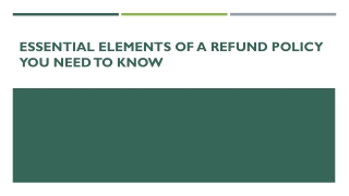 Essential Elements of a Refund Policy You Need To Know